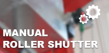 Manual Roller shutters