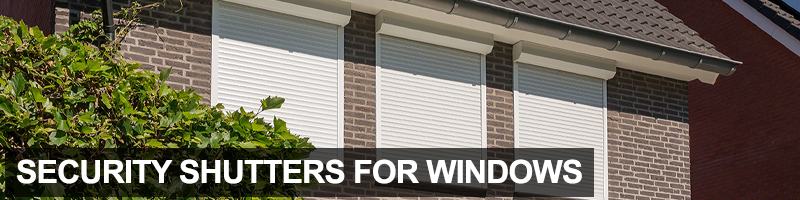 Security Shutters for Windows